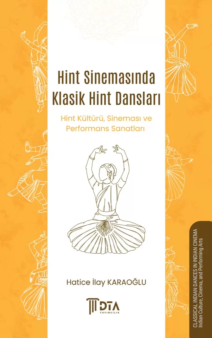 Hint Sinemasında Klasik Hint Dansları - Hint Kültürü, Sineması ve Performans Sanatları