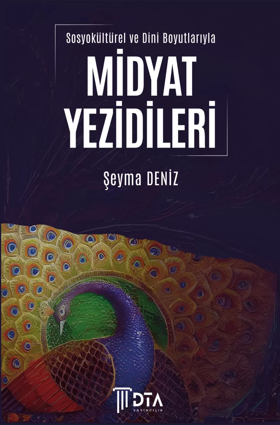 Sosyokültürel ve Dinî Boyutlarıyla Midyat Yezidileri